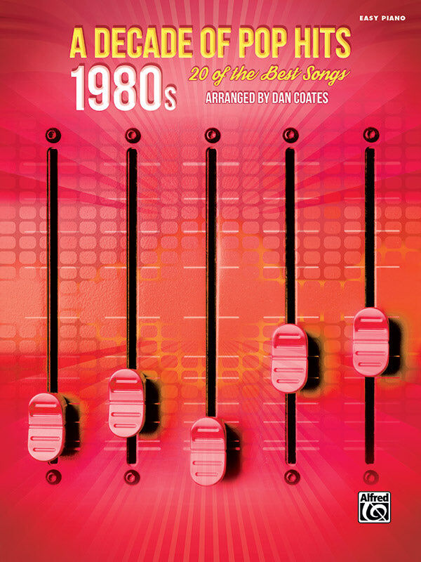 Decade of Pop Hits 1980s - Easy Piano Sheet Music