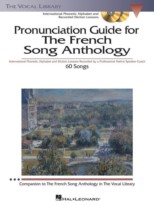French Song Anthology with Pronunciation — Book/3CDs (Hal Leonard)
