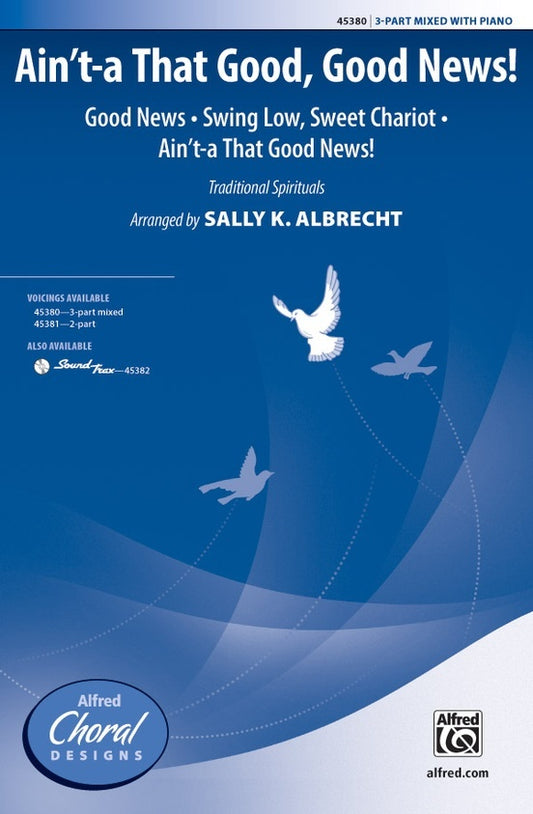 Ain't-a That Good Good News SAB Choral Sheet Music