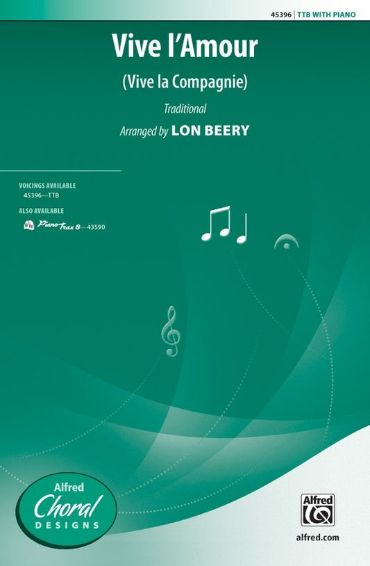 Vive l'Amour TBB Choral Sheet Music
