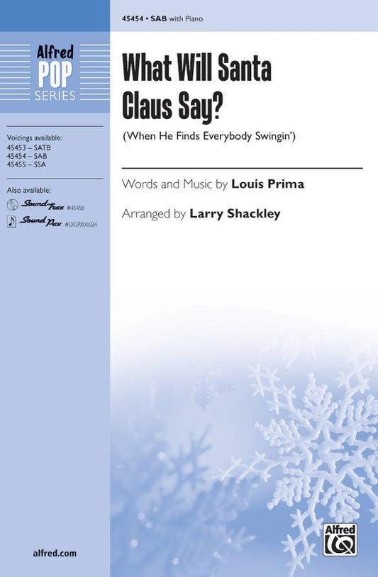 What Will Santa Claus Say? Choral Sheet Music SAB