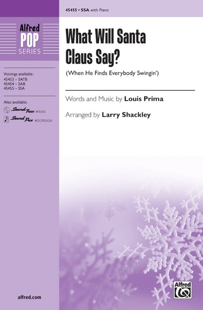 What Will Santa Claus Say? Choral Sheet Music SSA