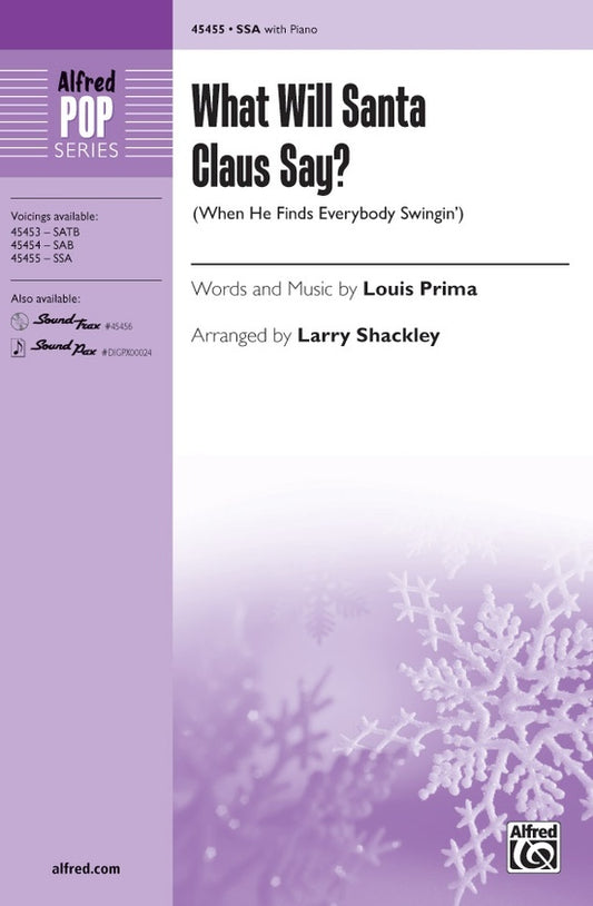 What Will Santa Claus Say? Choral Sheet Music SSA
