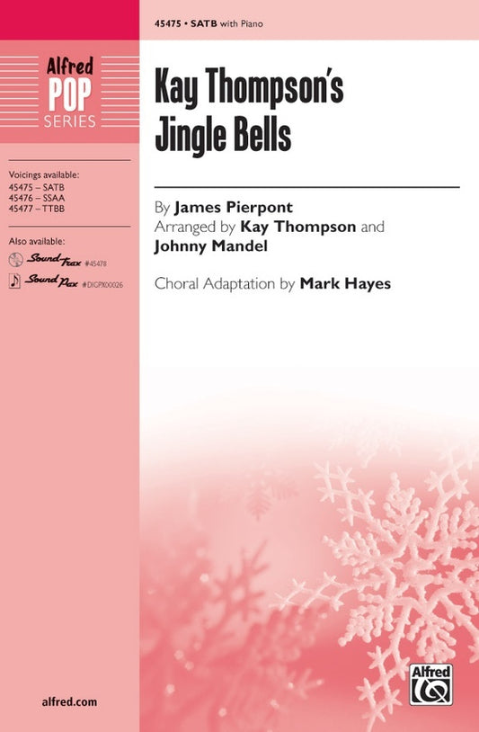 Kay Thompson's Jingle Bells SATB