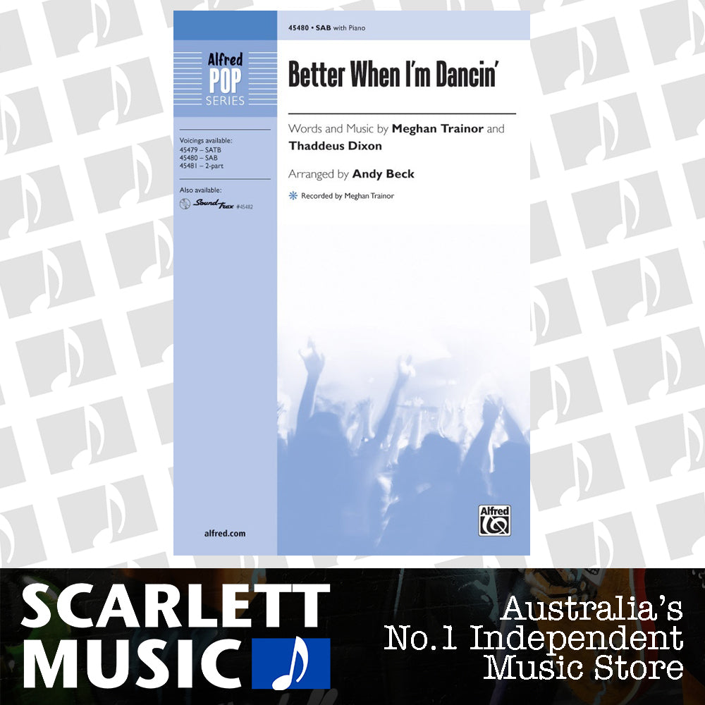 Better When I'm Dancin' Choral Sheet Music — view 2