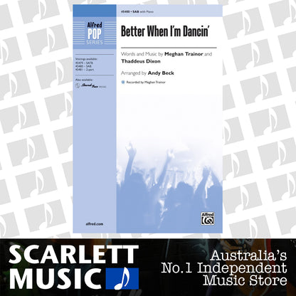 Better When I'm Dancin' Choral Sheet Music — view 2
