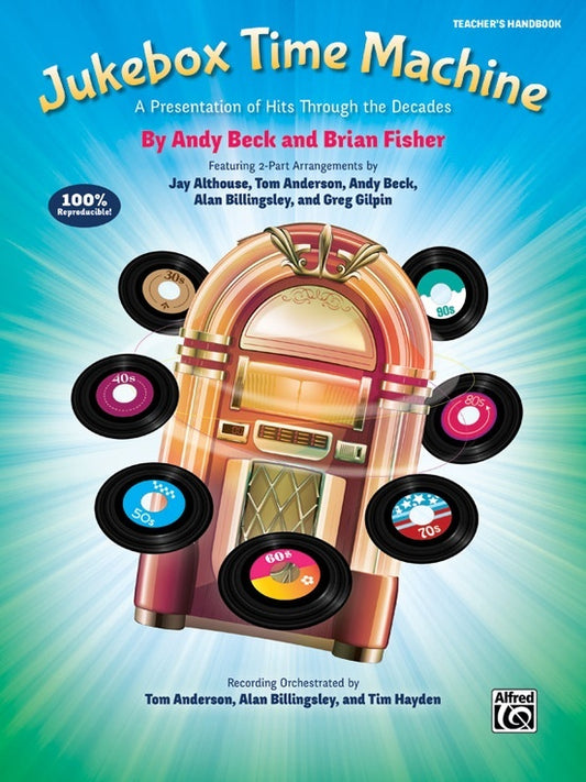 Jukebox Time Machine Teacher's Handbook