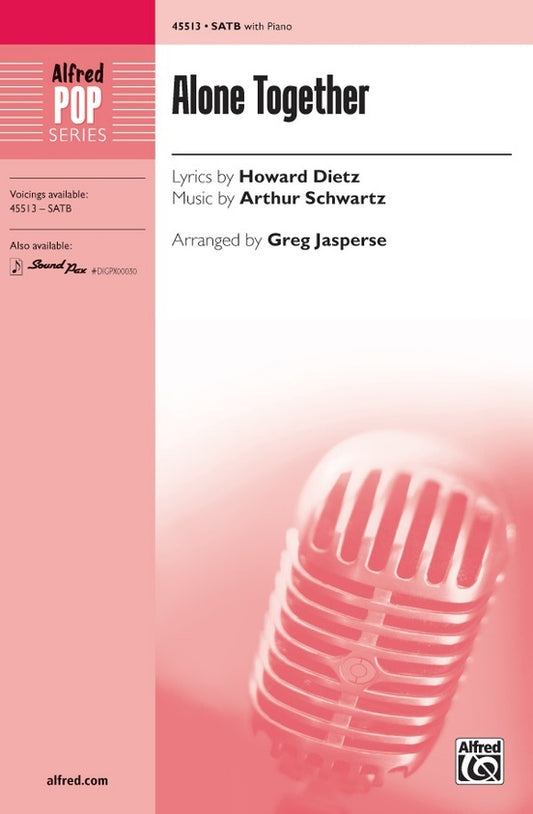 Alone Together SATB Choral Sheet Music