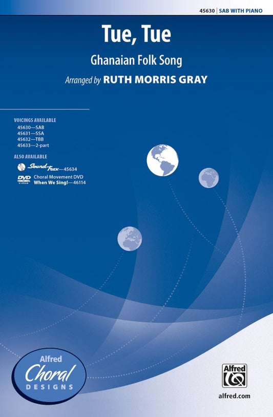Tue Tue Choral Sheet Music