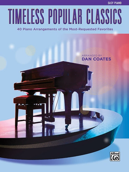 Timeless Popular Classics Easy Piano Sheet Music