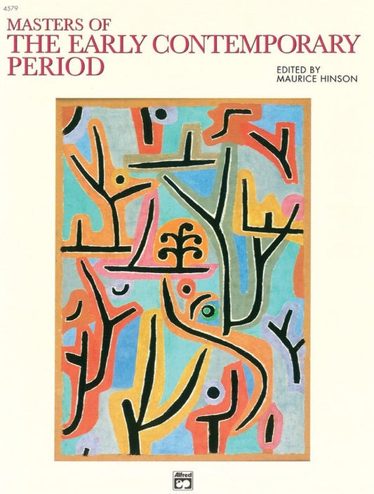 Masters Of The Early Contemporary Period Piano