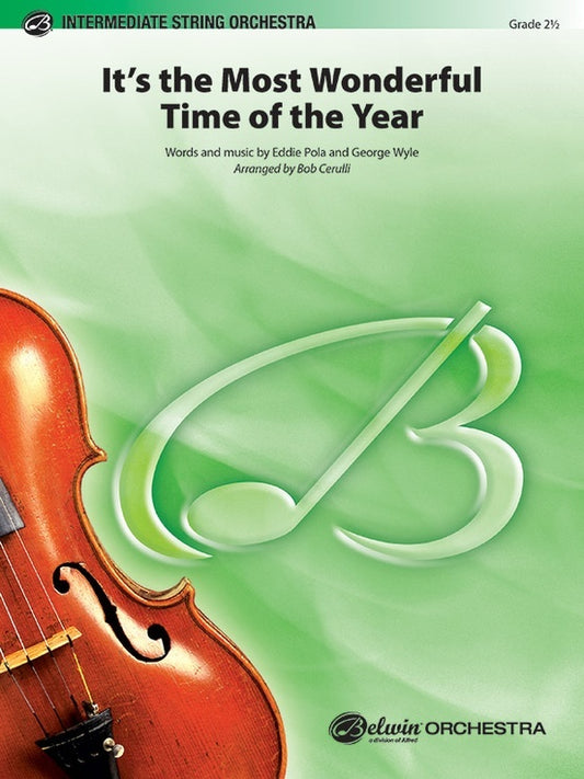 Its The Most Wonderful Time Of The Year String Orchestra Gr 2.5