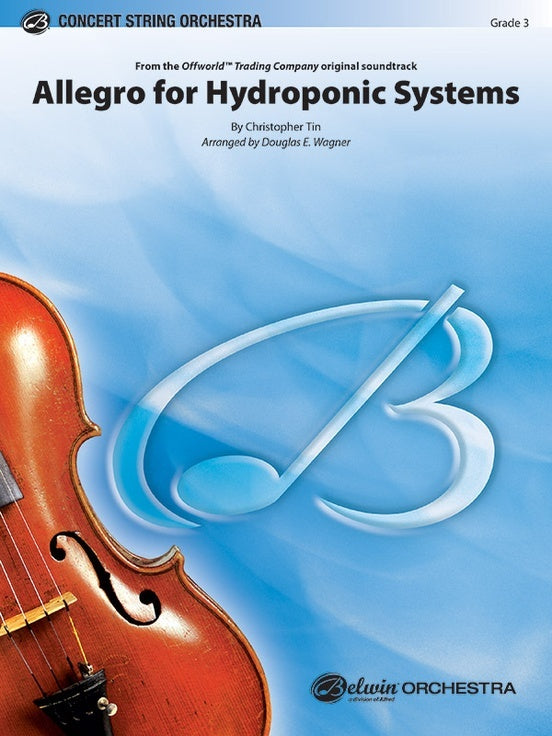 Allegro for Hydroponic Systems String Orchestra Sheet Music by Christopher Tin Arranged by Douglas E. Wagner