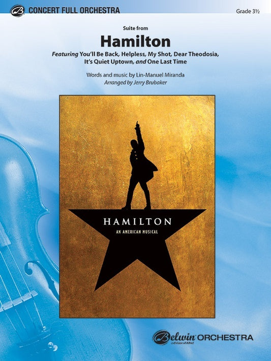 Suite From Hamilton Full Orchestra Gr 3.5