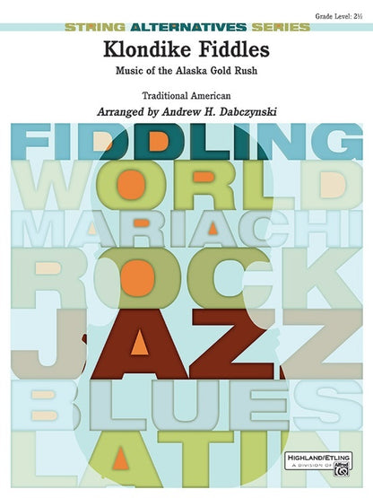 Klondike Fiddles String Orchestra Gr 2.5