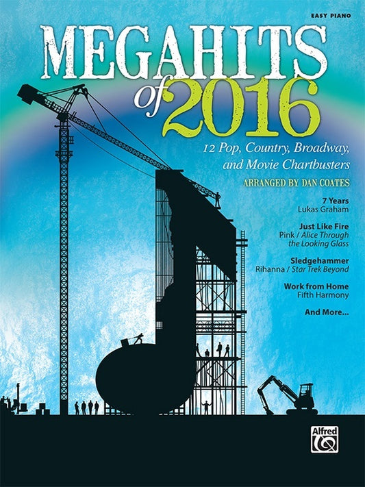 Megahits Of 2016 Easy Piano