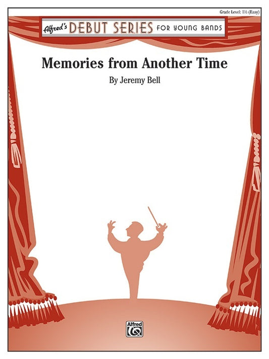 Memories From Another Time Concert Band Gr 1.5