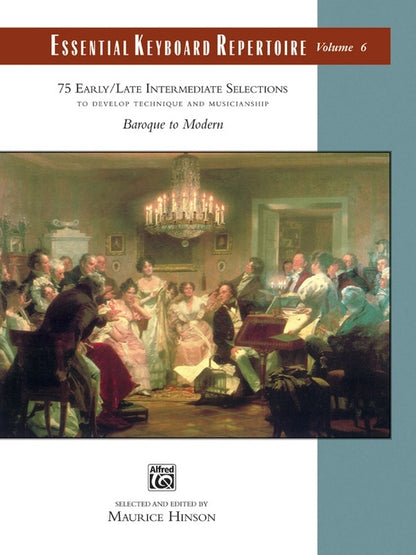 Essential Keyboard Repertoire Volume 6