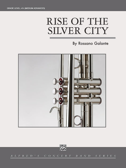 Rise Of The Silver City Concert Band Gr 4.5