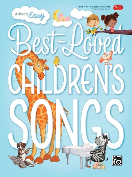 Alfred's Easy Best Loved Children's Songs - Piano Sheet Music