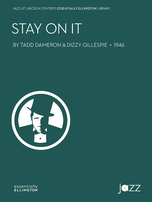 Stay On It Jazz Ensemble Sheet Music Gr 3.5