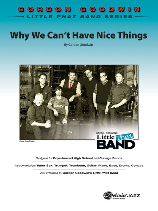 Why We Can't Have Nice Things Jazz Ensemble Sheet Music Grade 6