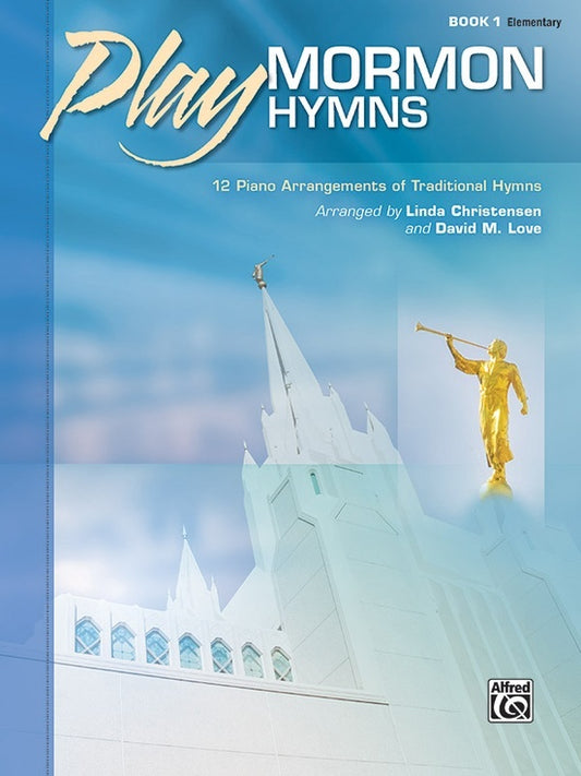 Play Mormon Hymns Book 1 Piano