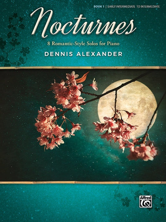 Nocturnes Book 1 8 Romantic Style Solos For Piano