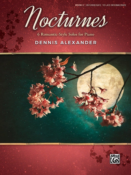 Nocturnes Book 2 6 Romantic Style Solos For Piano