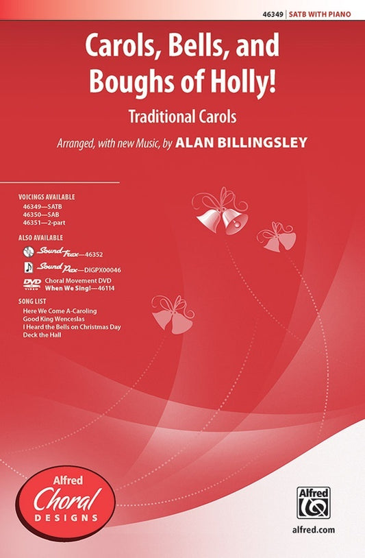 Carols Bells And Boughs Of Holly SATB