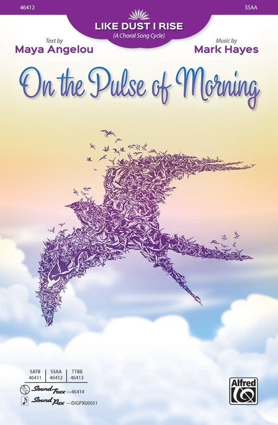 On The Pulse Of Morning SSAA