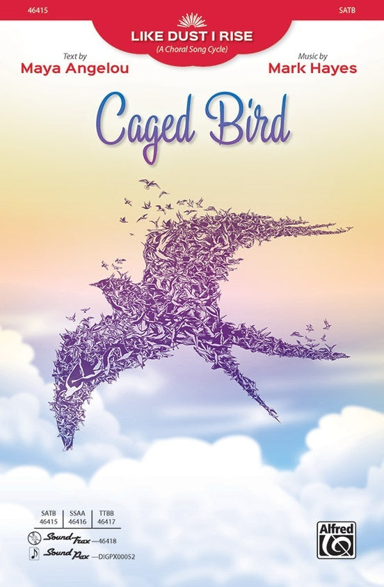 Caged Bird SATB