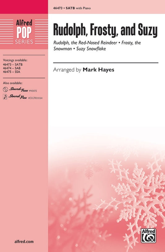Rudolph Frosty And Suzy SATB