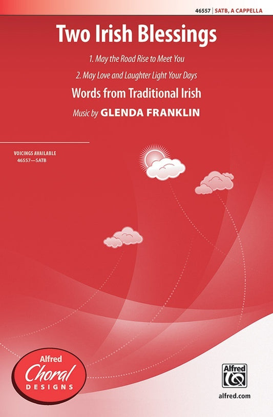 Two Irish Blessings SATB