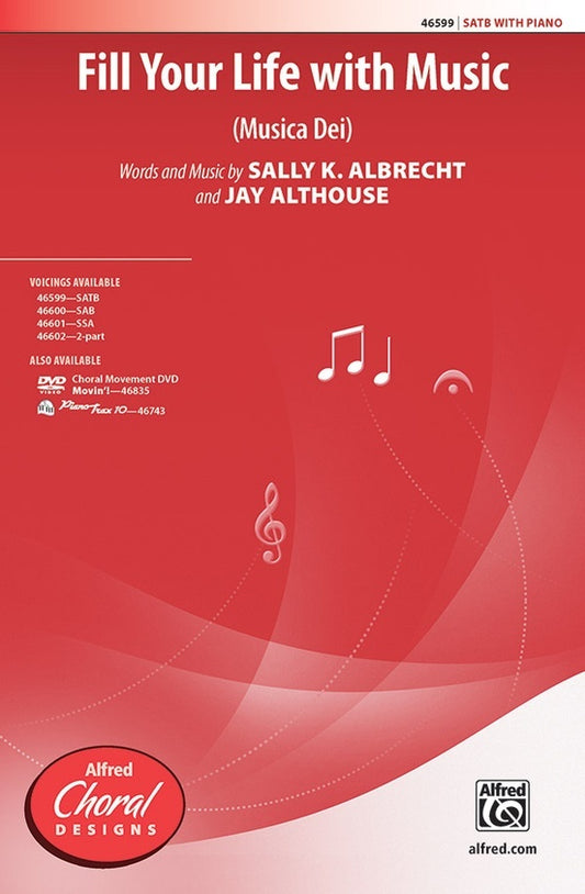 Fill Your Life With Music SATB