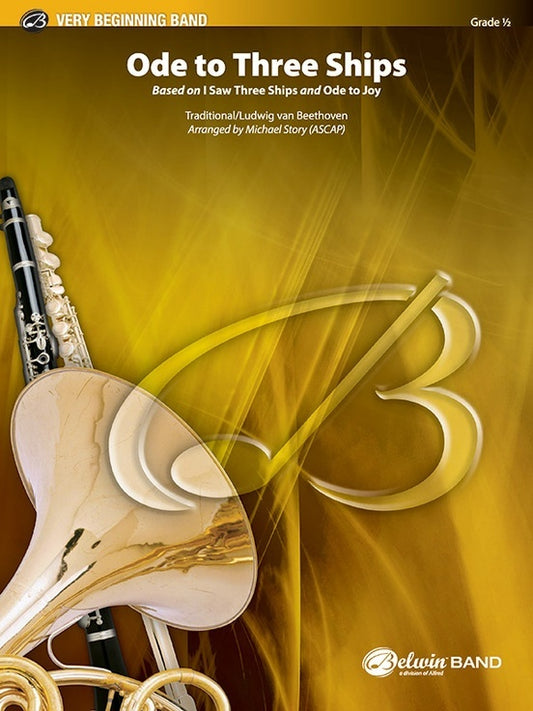 Ode To Three Ships Concert Band Gr 0.5