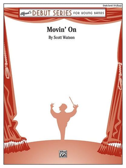 Movin' On Concert Band Gr 1.5