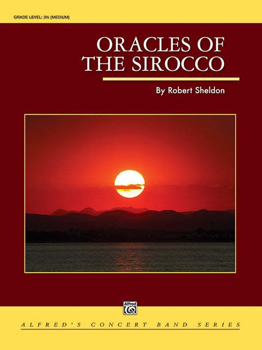 Oracles Of The Sirocco Concert Band Gr 3.5