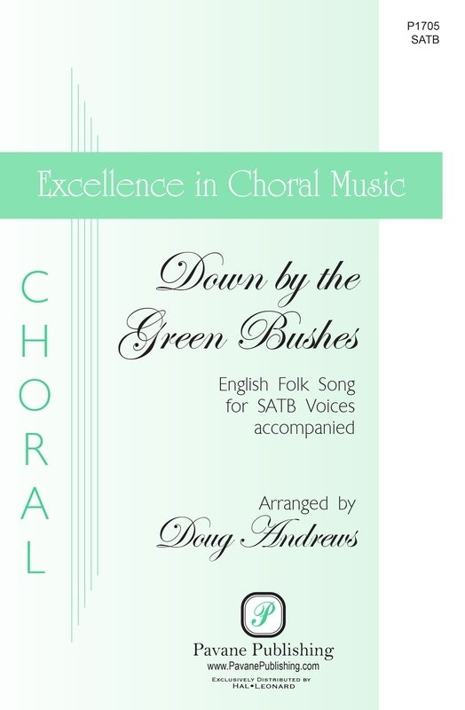 Down By The Green Bushes Satb Octavo