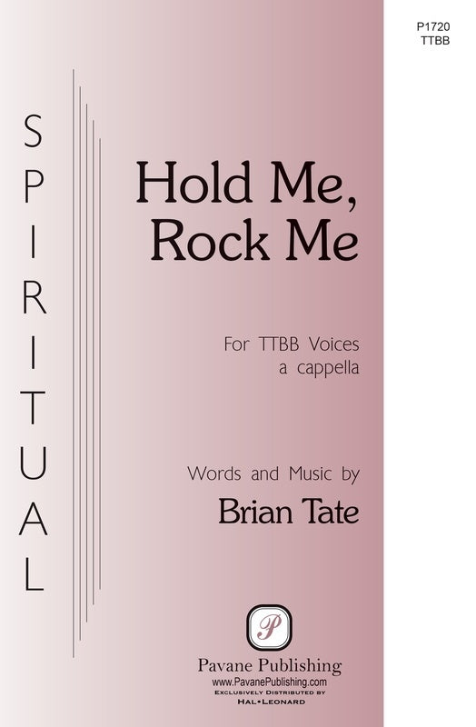 Hold Me Rock Me Ttbb A Cappella Octavo
