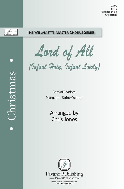 Lord Of All (Infant Holy Infant Lowly) Satb Octavo