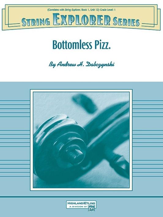 Bottomless Pizz String Orchestra Gr 1