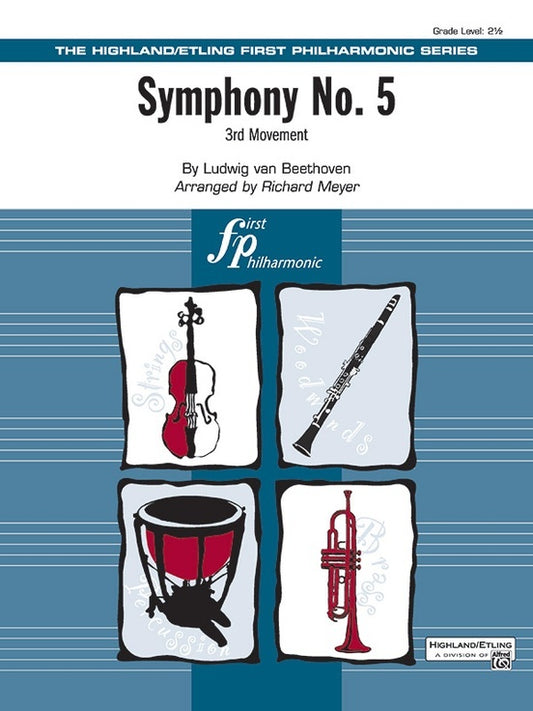 Symphony No 5 3rd Movement for Full Orchestra, Gr 2.5, Arranged by Richard Meyer