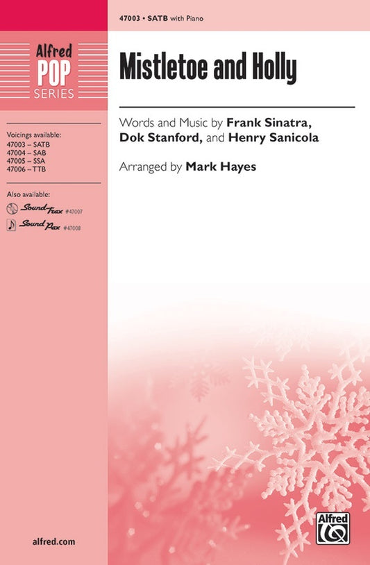Mistletoe And Holly SATB