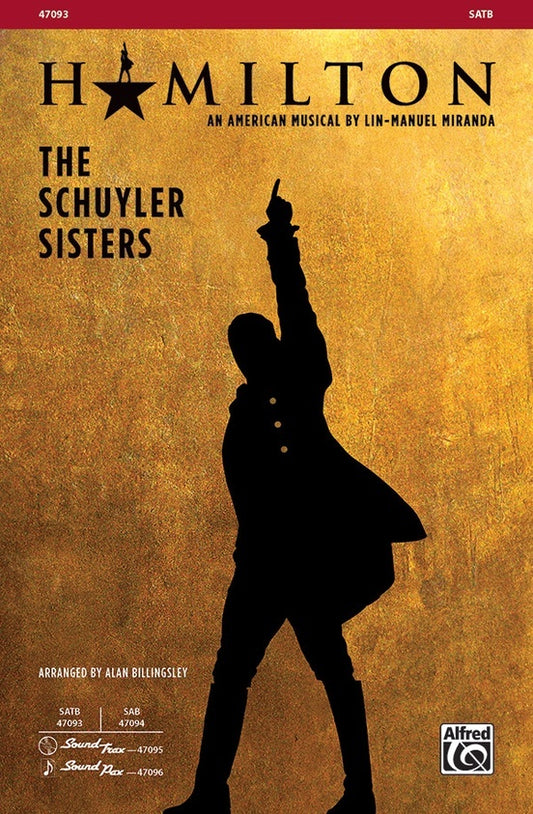 The Schyuler Sisters From Hamilton SATB
