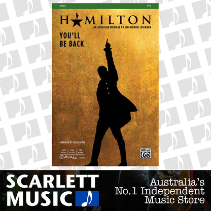 You'll Be Back Choral Sheet Music - Hamilton TTB by Lin-Manuel Miranda & Lisa DeSpain, SKU 47104 — view 2