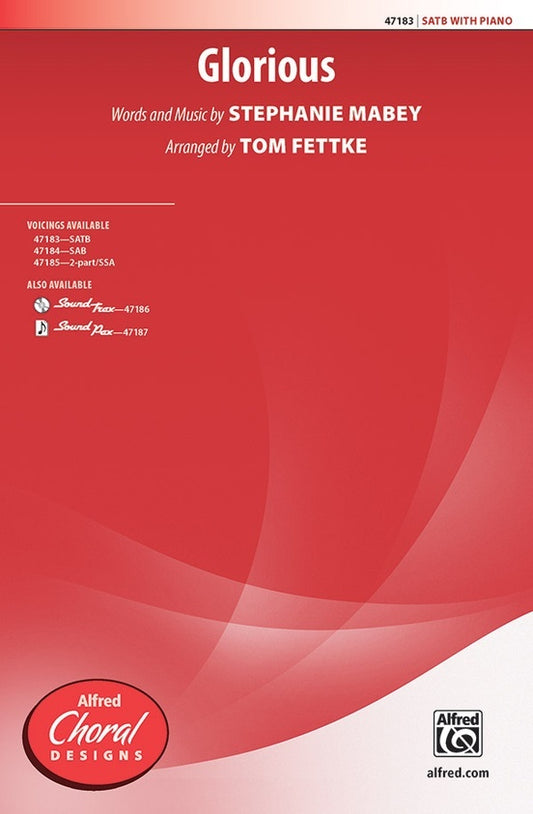 Glorious SATB