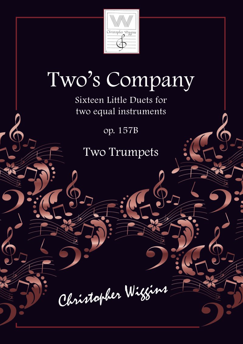 Wiggins - Twos Company Op 157B For 2 Trumpets (Christopher Wiggins)