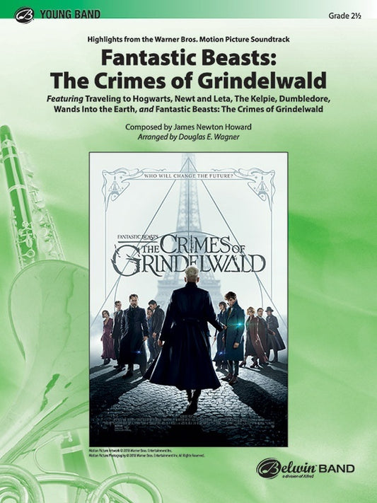 Fantastic Beasts Crime Of Grindelwald Concert Band Gr 2.5