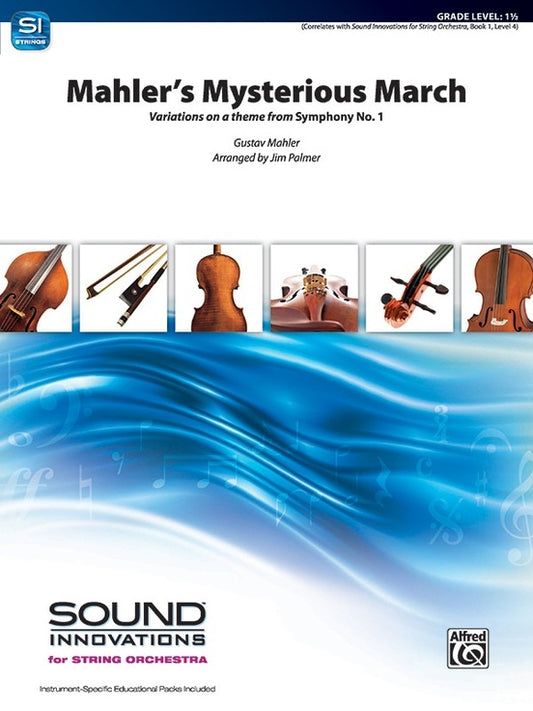 Mahler's Mysterious March String Orchestra Gr 1.5